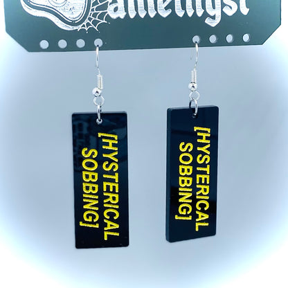 Hysterical Sobbing Closed Caption Earrings