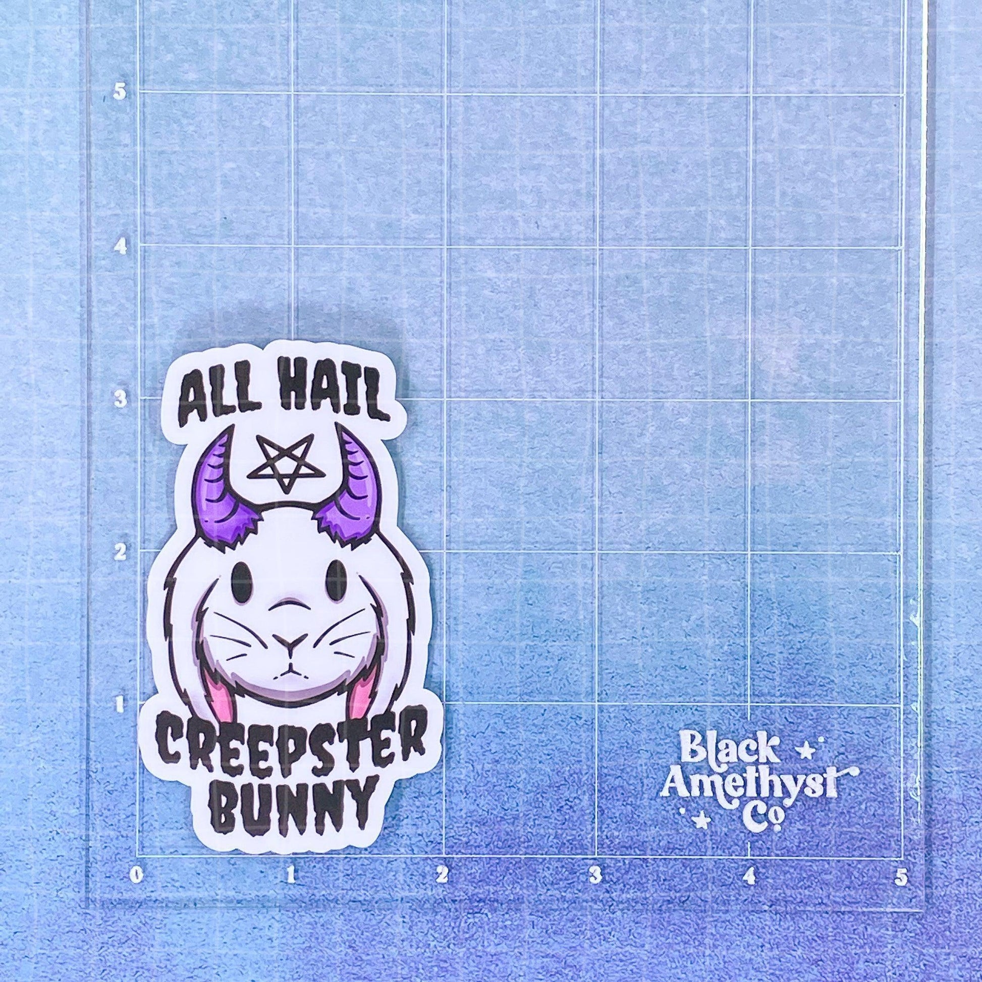 Black Amethyst All Hail the Creepster Bunny Vinyl Sticker 