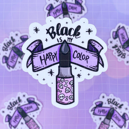 Black Amethyst Black is my Happy Color Vinyl Sticker 