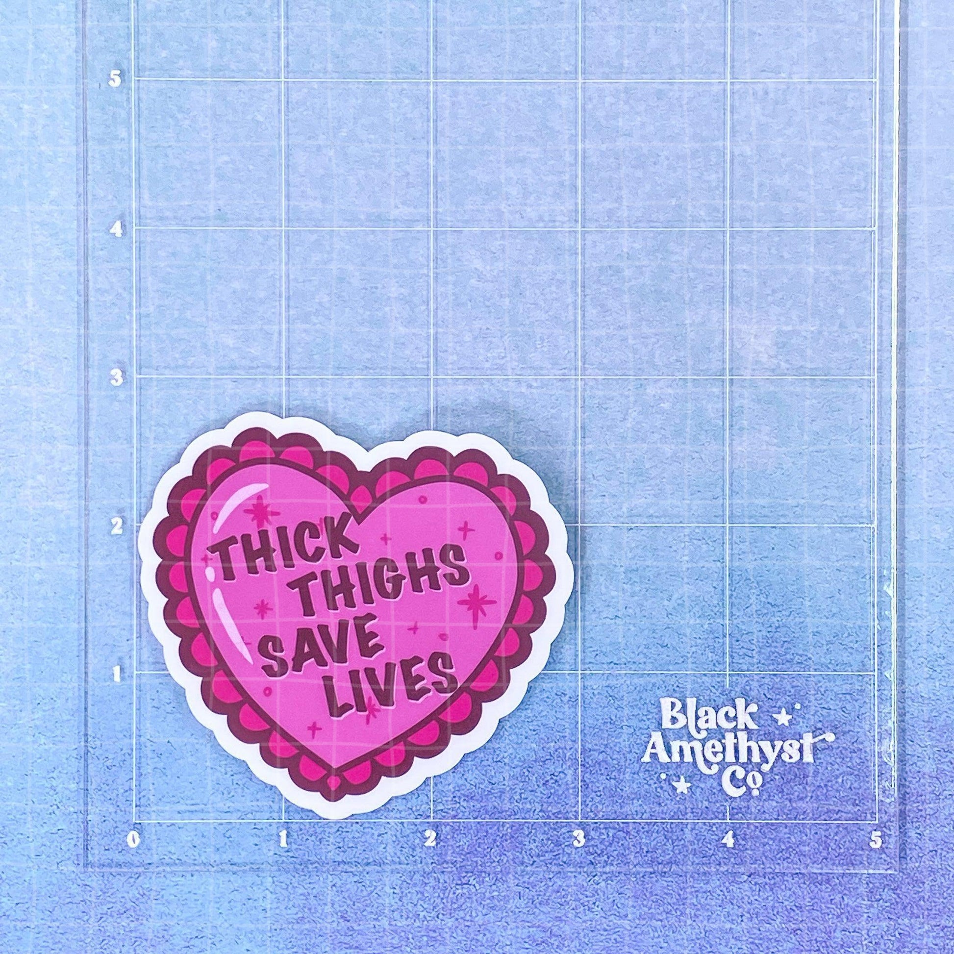 Black Amethyst Thick Thighs Save Lives Heart Vinyl Sticker 