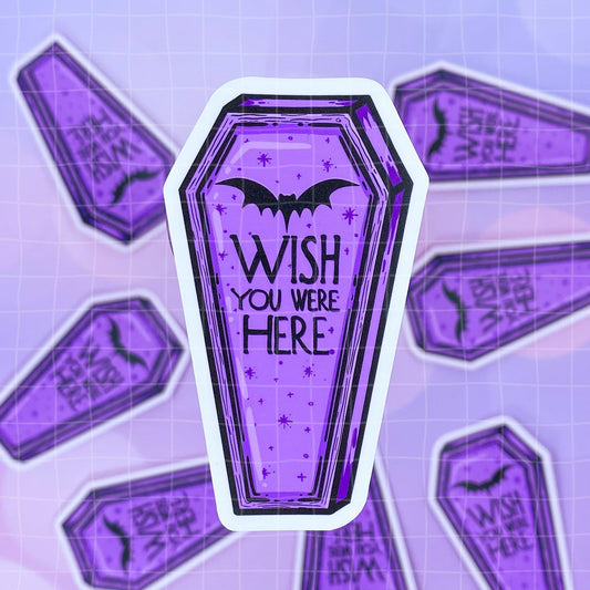 Black Amethyst Wish You Were Here Coffin Vinyl Sticker 